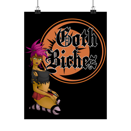 Goth Bichez Matte Poster